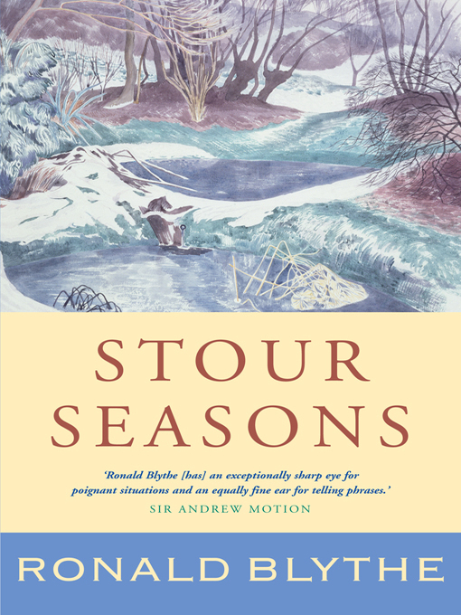 Title details for Stour Seasons by Ronald Blythe - Available